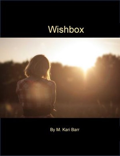 Wishbox, M. Kari Barr - Ebook - 9781507004197
