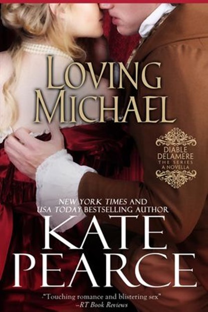 Loving Michael, Kate Pearce - Ebook - 9781507004647