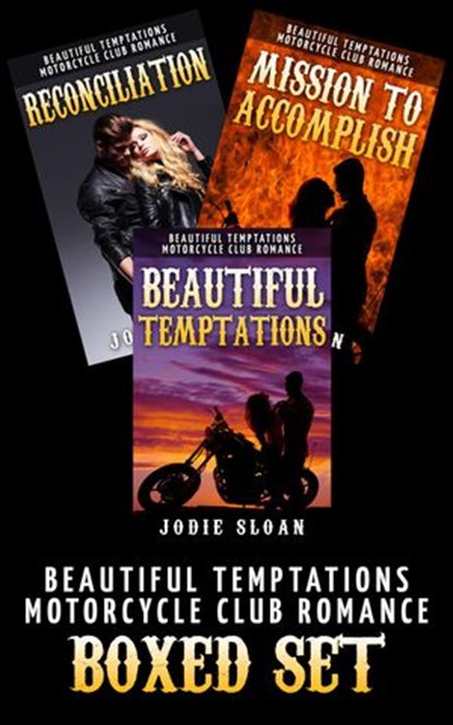 Beautiful Temptations ( Motorcycle Club Romance Boxed Set), Jodie Sloan - Ebook - 9781507023648