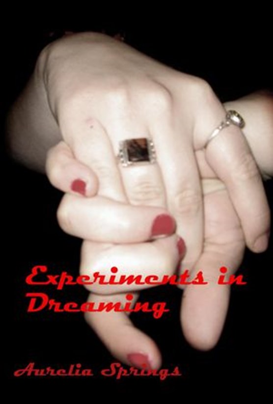 Experiments in Dreaming