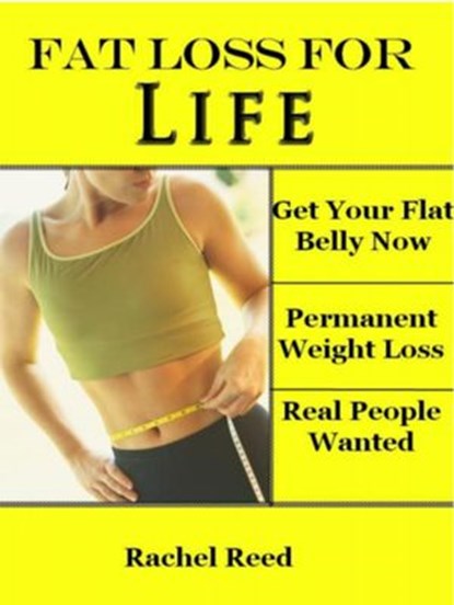 Fat Loss For Life, Rachel Reed - Ebook - 9781507055366