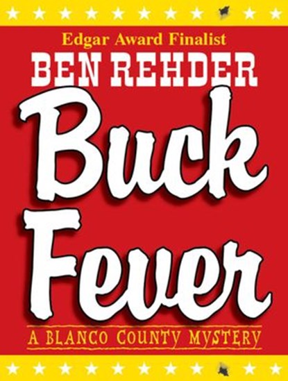 Buck Fever, Ben Rehder - Ebook - 9781507060643