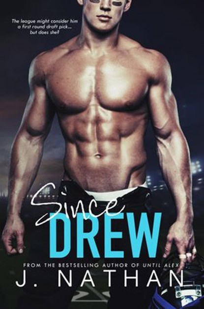 Since Drew, J. Nathan - Ebook - 9781507063859