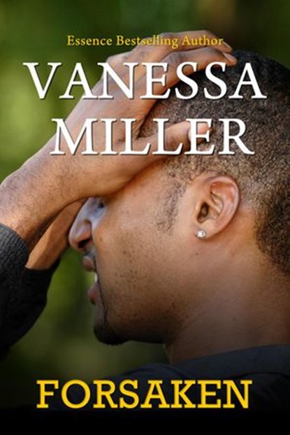 Forsaken, Vanessa Miller - Ebook - 9781507064566