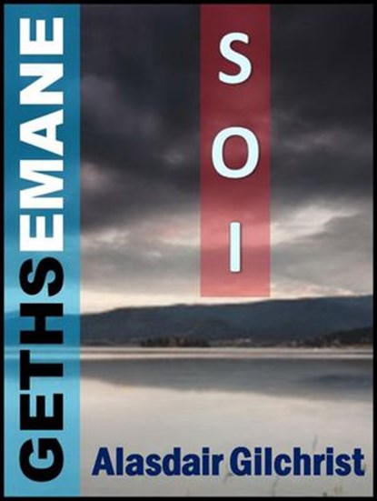 The Katoey of Gethsemane Soi, alasdair gilchrist - Ebook - 9781507075012