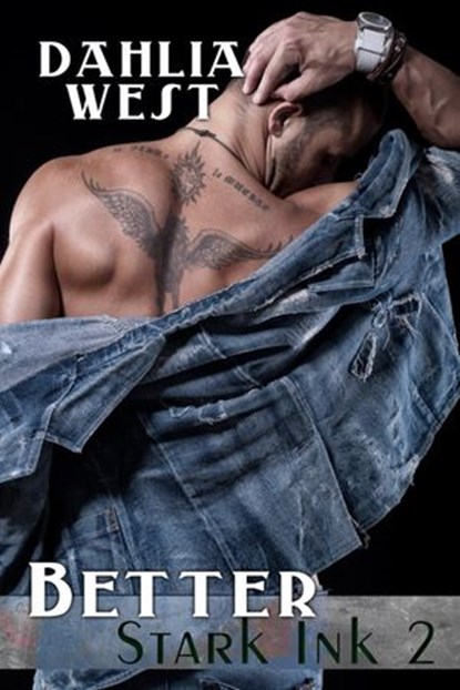 Better, Dahlia West - Ebook - 9781507079058