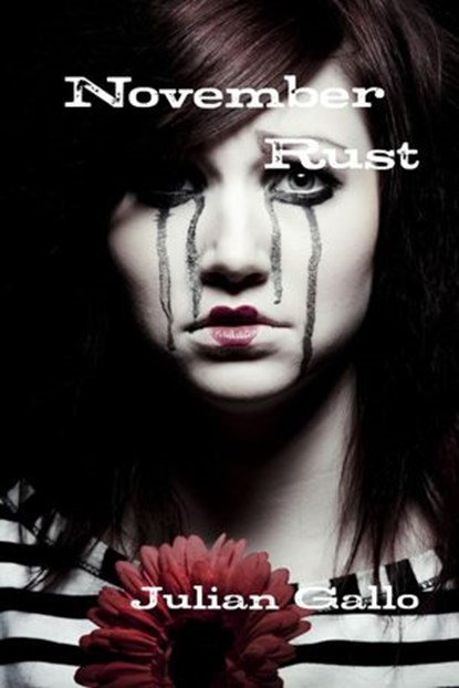 November Rust, Julian Gallo - Ebook - 9781507090596