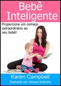 Bebê Inteligente | Karen Campbell | 