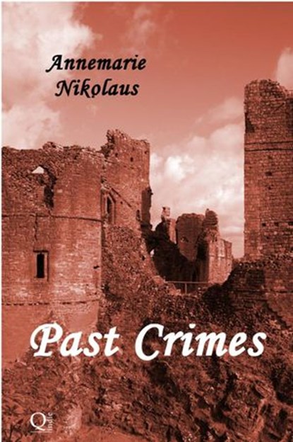Past Crimes, Annemarie Nikolaus - Ebook - 9781507135891