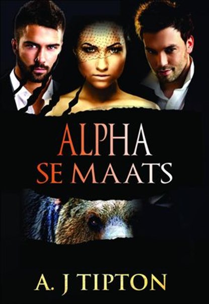 Alpha se Maats, AJ Tipton - Ebook - 9781507145500