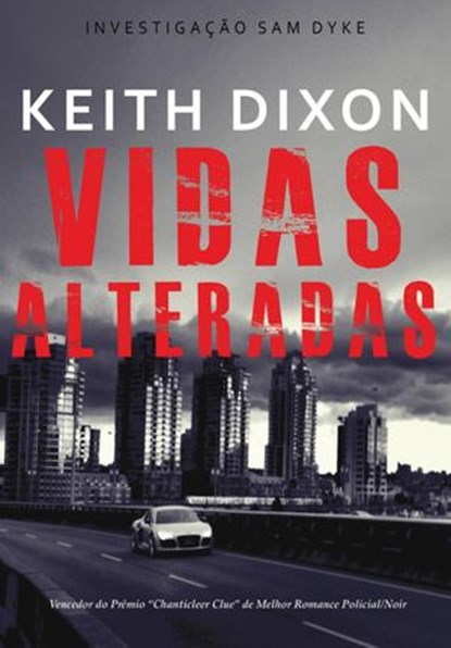Vidas Alteradas, Keith Dixon - Ebook - 9781507149973