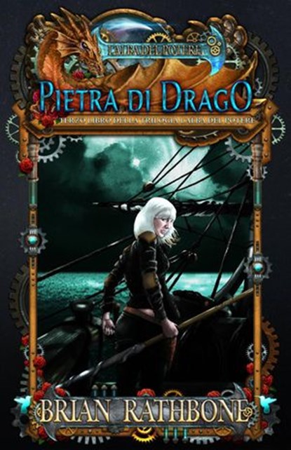 Pietra di Drago, Brian Rathbone - Ebook - 9781507158371