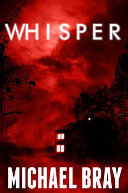 Whisper, Michael Bray - Ebook - 9781507162200
