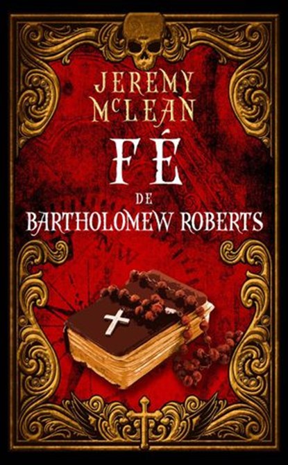 Fé de Bartholomew Roberts, Jeremy McLean - Ebook - 9781507183625