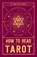 How to Read Tarot, Adams Media - Paperback - 9781507201879