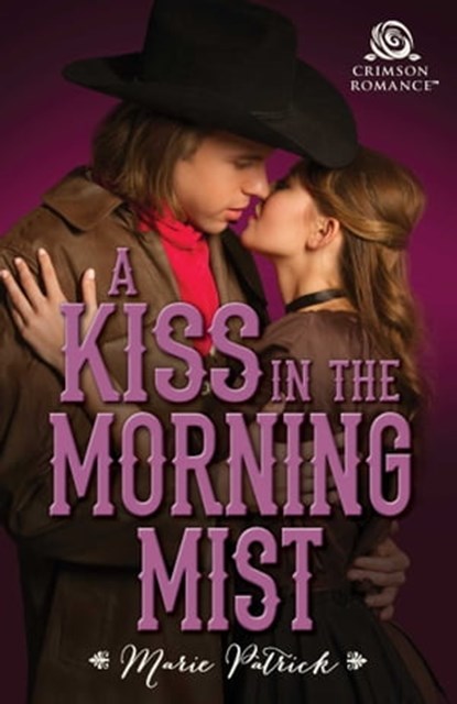 A Kiss in the Morning Mist, Marie Patrick - Ebook - 9781507204443