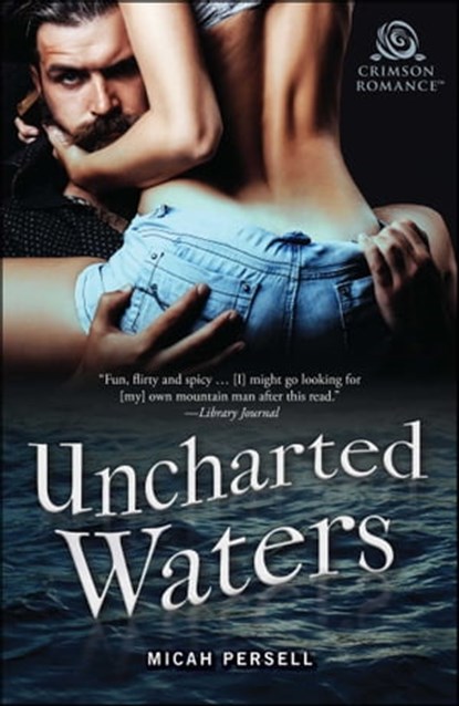 Uncharted Waters, Micah Persell - Ebook - 9781507206119