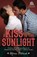 A Kiss in the Sunlight, PATRICK,  Marie - Paperback - 9781507208793