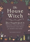 The House Witch | Arin Murphy-Hiscock | 