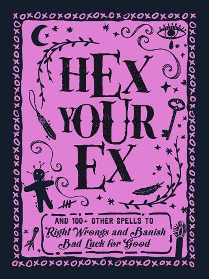 Hex Your Ex, Adams Media - Gebonden - 9781507209967