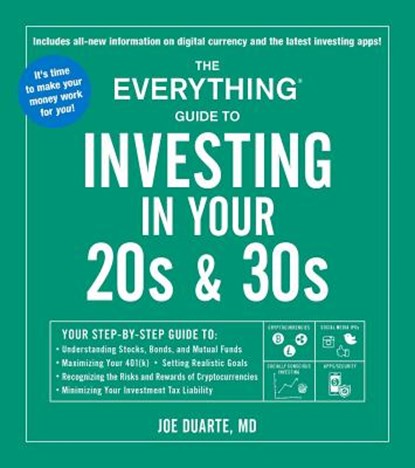 The Everything Guide to Investing in Your 20s & 30s, Joe Duarte - Paperback - 9781507210307