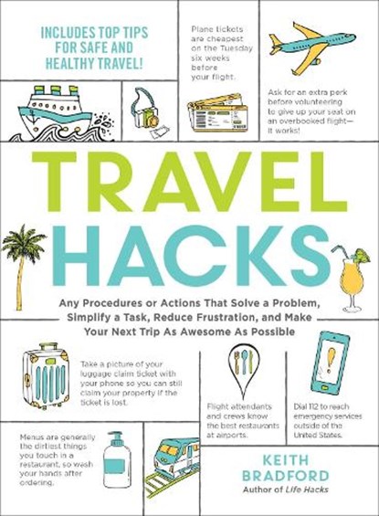 Travel Hacks, Keith Bradford - Paperback - 9781507213520