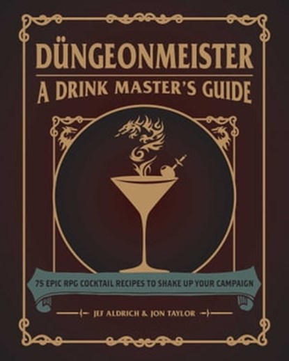 Düngeonmeister, Jef Aldrich ; Jon Taylor - Ebook - 9781507214664