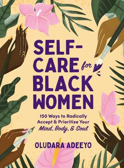 Self-Care for Black Women, Oludara Adeeyo - Gebonden - 9781507217313