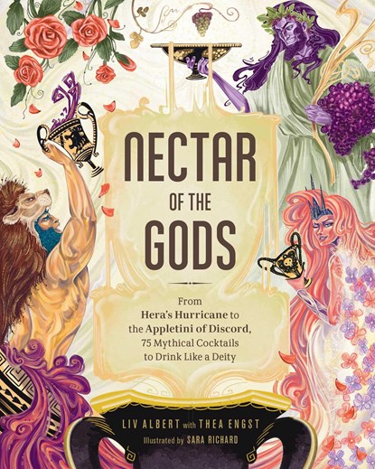 Nectar of the Gods, Liv Albert ; Thea Engst - Gebonden - 9781507217993