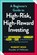 A Beginner's Guide to High-Risk, High-Reward Investing, Robert Ross - Paperback - 9781507218235
