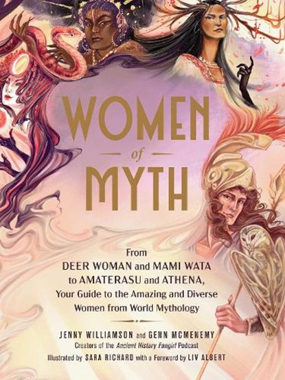 Women of Myth, Jenny Williamson ; Genn McMenemy - Gebonden - 9781507219416