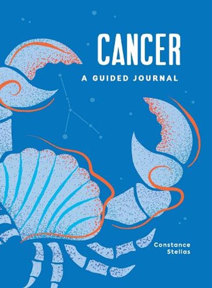 Cancer: A Guided Journal, Constance Stellas - Gebonden - 9781507219492