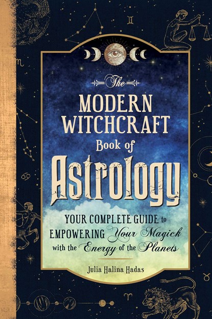 The Modern Witchcraft Book of Astrology, Julia Halina Hadas - Gebonden - 9781507220153