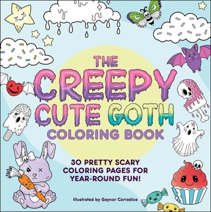 The Creepy Cute Goth Coloring Book, niet bekend - Paperback - 9781507221662