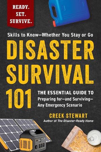Disaster Survival 101, Creek Stewart - Paperback - 9781507223079
