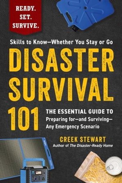 Disaster Survival 101, Creek Stewart - Ebook - 9781507223086
