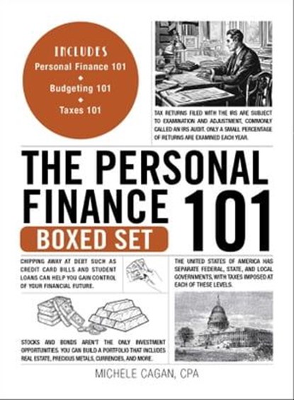 The Personal Finance 101 Boxed Set, Michele Cagan, CPA - Ebook - 9781507223123