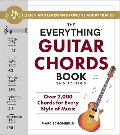 The Everything Guitar Chords Book, 2nd Edition, Marc Schonbrun - Paperback - 9781507223345