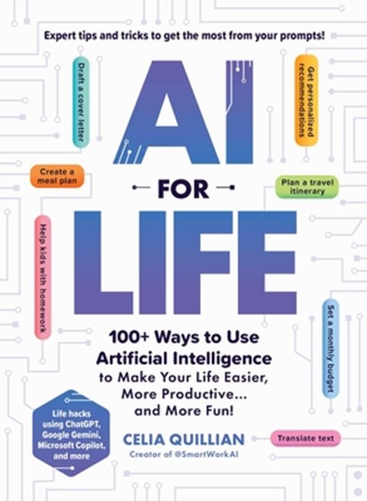 AI for Life, Celia Quillian - Paperback - 9781507223390