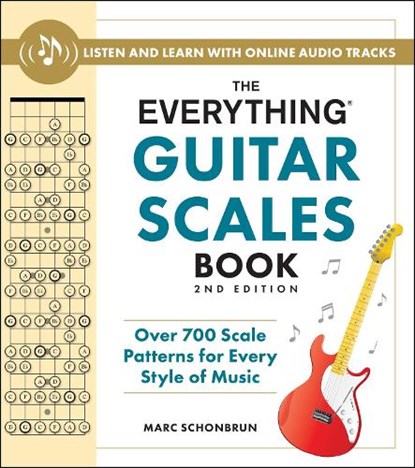 The Everything Guitar Scales Book, 2nd Edition, Marc Schonbrun - Paperback - 9781507223758