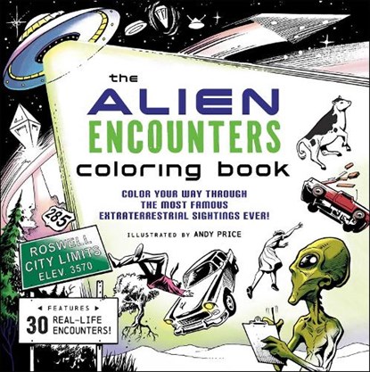 The Alien Encounters Coloring Book, niet bekend - Paperback - 9781507223802