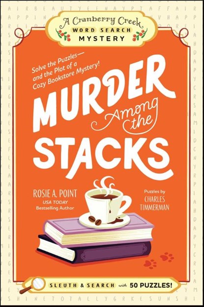Murder Among the Stacks: Book 1, Rosie A. Point - Paperback - 9781507225271