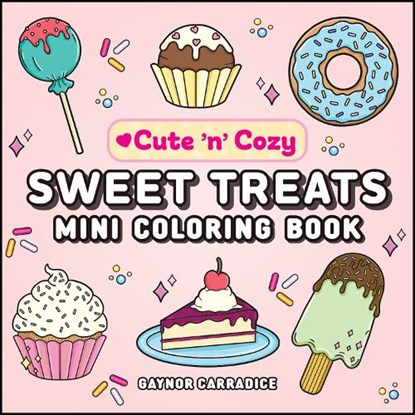 Sweet Treats Mini Coloring Book, Gaynor Carradice - Paperback - 9781507225448