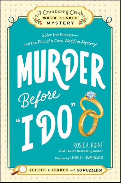 Murder Before "I Do": Book 3, Rosie A. Point - Paperback - 9781507225455