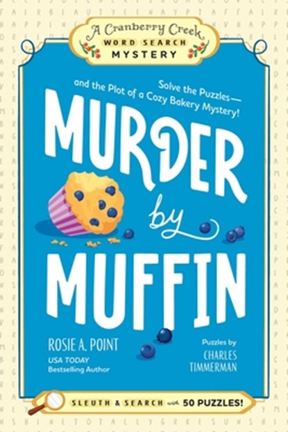 Murder by Muffin, Rosie A. Point - Paperback - 9781507225462
