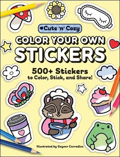 Color Your Own Stickers, niet bekend - Paperback - 9781507225479