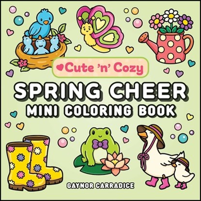 Spring Cheer Mini Coloring Book, niet bekend - Paperback - 9781507225592