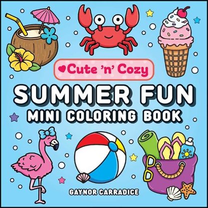 Summer Fun Mini Coloring Book, niet bekend - Paperback - 9781507226223