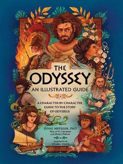 The Odyssey: An Illustrated Guide, Doug Metzger - Gebonden - 9781507226452