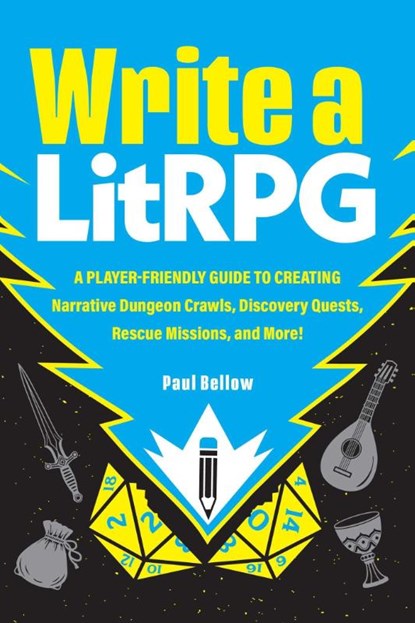 Write a LitRPG, Paul Bellow - Paperback - 9781507227879